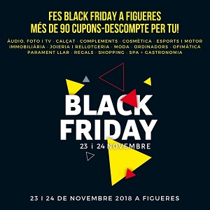 23 i 24 de novembre gran BlackFriday a Figueres!